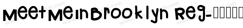 MeetMeInBrooklyn Reg字体转换